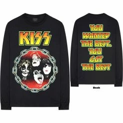 Famous Rock Shop Kiss You Wanted The Best Unisex Long Sleeved T-Shirt